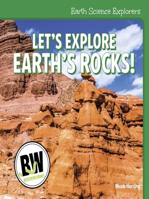 cover image of Let's Explore Earth's Rocks!